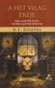 H. E. Douval - A hét világ ereje