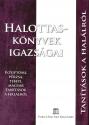 Halottaskönyvek igazságai -