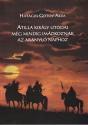Atilla király utódai még mindig imádkoznak az Aranyló Naphoz - Hatagin Gotov Akim