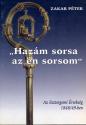 Zakar Pter - Hazm sorsa az n sorsom