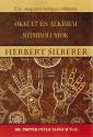 Herbert Silberer - Okkult és alkímiai szimbólumok