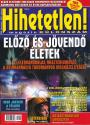 Hihetetlen Magazin - Elz s jvend letek - KLNSZM