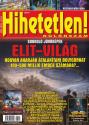 Hihetetlen Magazin - Elit-vil�g K�L�NSZ�M