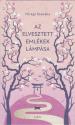 Hiragi Szanaka - Az elvesztett emlkek lmpsa