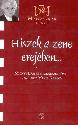 Hiszek a zene erejében... - Szőnyi Erzsébet