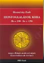 Mesterházy Zsolt - Honfoglalások kora (Kr.e. 2200 - Kr.u. 1250)
