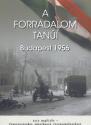 A forradalom tanúi - Horváth Miklós