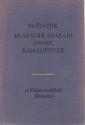 John Wain - D. H. Lawrence - David Garnett - Alan Sillitoe - Virginia Woolf - Evelyn Waugh - Katherine Mansfield - El�j�t�k - Huszadik sz�zadi angol kisreg�nyek ANTIKV�R