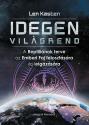 Len Kasten - Idegen Vilgrend