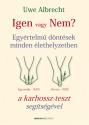 Igen vagy nem? - Uwe Albrecht