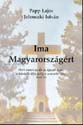 Ima Magyarországért - Papp Lajos - Jelenczki István