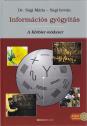 Információs gyógyítás DVD-melléklettel - Dr. Sági Mária Sági István