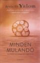 Irvin D. Yalom - Minden muland