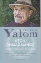 Irvin D. Yalom - Úton önmagamhoz