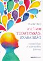 Itai Ivtzan - Az ber tudatossg: szabadsg