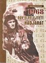Jagadics Péter - 1968 - Egy elfelejtett hadjárat