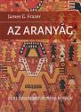 James G. Frazer - Az aranyág