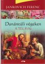 Jankovich Ferenc - Dunntli vgeken II. - A tl fiai