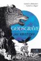 Jay Kristoff - Godsgrave - Istensír