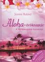 Jeanne Ruland - Aloha-öröknaptár