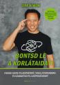 Jim Kwik - Bontsd le a korltaidat!