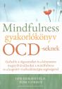 Jon Hershfield - Tom Corboy - Mindfulness gyakorl�k�nyv OCD-seknek