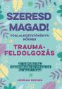 Jordan Brown - Szeresd magad! - foglalkoztat�k�nyv n�knek