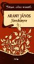 Arany János - Józan, okos mérték