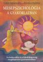 Mesepszichológia a gyakorlatban - Kádár Annamária - Kerekes Valéria