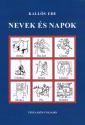 Kallós Ede - Nevek és napok