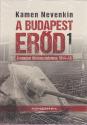 Kamen Nevenkin - A Budapest erőd 1-2.