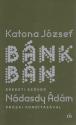 Katona József - Bánk bán