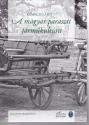 Kemecsi Lajos - A magyar paraszti járműkultúra