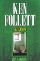 Ken Follett - Teher�n