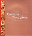 Keresztes Szent János - Puskely Mária