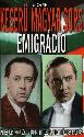 Keserű magyar sors - Emigráció - Vécsey Aurél