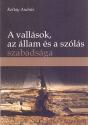 Koltay Andrs - A vallsok, az llam s a szls szabadsga