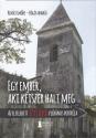 Kovcs Emke - Bgs Andrs - Egy ember, aki ktszer halt meg