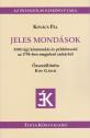 Kovcs Pl - Jeles mondsok