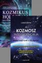 László Ervin - Kozmikus hologram és a Kozmosz intelligenciája együtt kedvezőbben