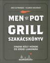 Kris Szymanski - Slawek Kalkraut - Grill szak�csk�nyv - Men with the pot