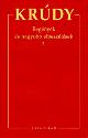 Krdy Gyula - Regnyek s nagyobb elbeszlsek 2. - Krdy Gyula sszegyjttt mvei 5.