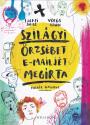 Szilágyi Örzsébet e-mailjét megírta - Lackfi János - Vörös István