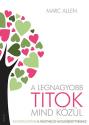 A legnagyobb titok mind közül - Marc Allen