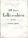 GH Anon - Lelki evolúció VI. kötet