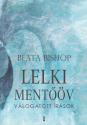 Beata Bishop - Lelki mentőöv
