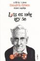 Lesz ez még így se - Hendrik Groen