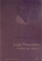 Luigi Pirandello - Amilyennek akarsz