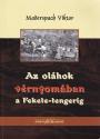 Maderspach Viktor - Az oláhok vérnyomában a Fekete-tengerig ANTIKVÁR
