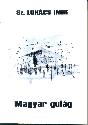 Sz. Lukács Imre - Magyar gulág